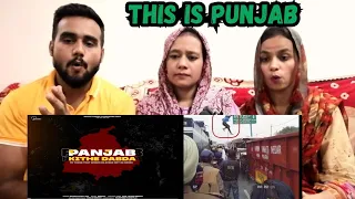 Panjab Kithe Dabda || Pakistani Reaction || Panjabi song