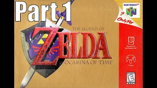Part 1 - The Legend of Zelda: Ocarina of Time - First Playthrough [OG Hardware]