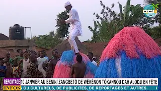 10 JANVIER AU BENIN/ ZANGBETÔ DE WÊKÊNON TÔKANNOU DAH ALODJI EN ACTION