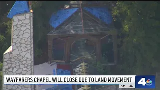 Wayfarers Chapel in Rancho Palos Verdes will close due to unstable land
