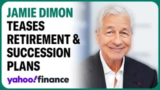 JPMorgan's Jamie Dimon teases retirement and succession plan