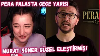 Pqueen - "PERA PALAS'TA GECE YARISI Nefretsiz Eleştiri" İzliyor (Murat Soner)