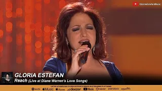 Gloria Estefan • Reach (Live at Diane Warren's Love Songs 2010)