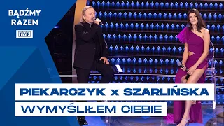 Marek Piekarczyk x Julia Szarlińska - Wymyśliłem Ciebie || Rytmy Dwójki