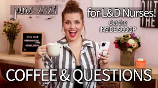 L&D Nurse Questions Answered! | Sarah Lavonne