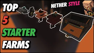 Minecraft Top 5 Starter Farms | For The NETHER