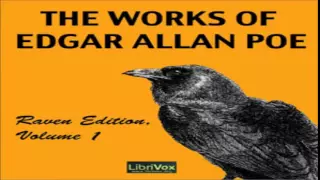 The Works of Edgar Allan Poe: Volume 1 Complete (10 Hour Audio)
