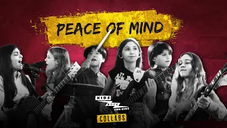 KIDS ROCK FOR KIDS Global Collab - Peace of Mind (by Boston)