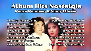 Pance Pondaag & Nindy Ellesse Album Hits Nostalgia | Kompilasi Lagu Kenangan Terbaik