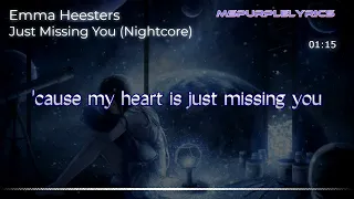 Nightcore - Just Missing You (Lyrics) - Emma Heesters