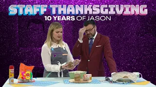 10 Years of Jason - November 22nd, 2019 - Staff Thanksgiving celebration to remember