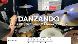 Danzando - Gateway Worship & Generación 12 // Drum Cover
