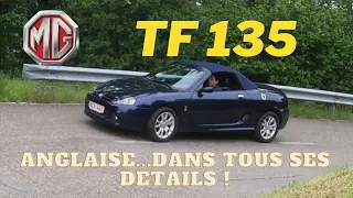 ESSAI - MG TF 135 - Elle mérite qu'on s'y intéresse !