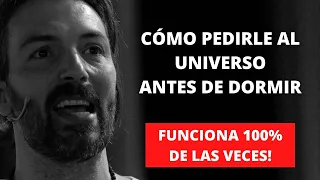 Neville Goddard | Cómo Pedirle Al Universo Antes de Dormir Para Lograr Cualquier Cosa (MEJOR MÉTODO)