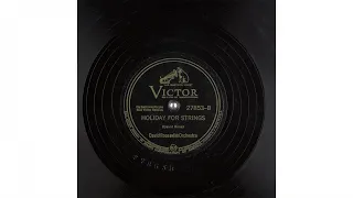 David Rose and his Orchestra - Holiday for Strings (1942)