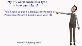 My PR Card contains a typo -- how can I fix it?