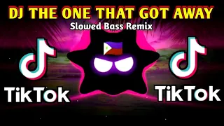 DJ THE ONE THAT GOT AWAY X TIKTOK VIRAL (SLOWED BASS REMIX) 2024