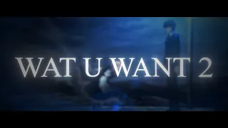 [ WAT U WANT 2 ] Anime Flow Edit ; Free Project File ( 200 special )