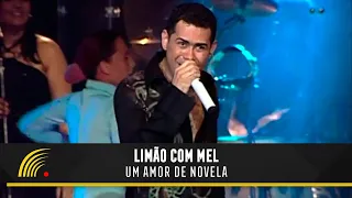 Limão com Mel - Um Amor de Novela - Um Amor de Novela No Olympia