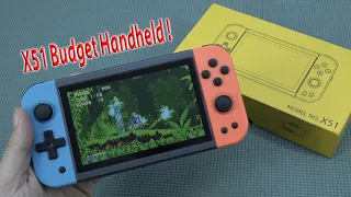 X51 Budget Handheld - It Plays Amazing ... Only 🙄