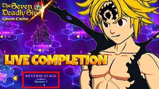 Reverse Stages Season 3 FULL CLEAR LIVE!!! | Seven Deadly Sins: Grand Cross