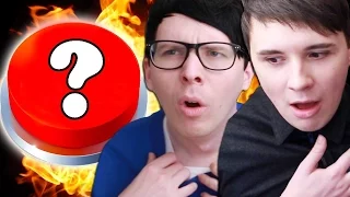 WILL DAN AND PHIL PRESS THE BUTTON??