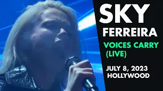 Sky Ferreira Voices Carry (LIVE) Hollywood - Night One - July 8th, 2023