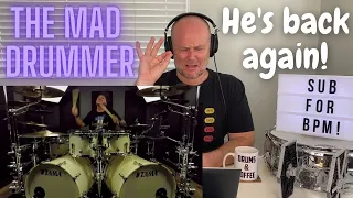 Drum Teacher Reacts: The Mad Drummer - Brick Mistress - Fight The System (Playthrough) HE'S BACK!!!