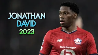 Jonathan David 2023 ✨ Skills, Assists & Goals ► LOSC LILLE