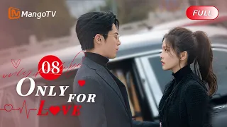 ENG SUB FULL《以爱为营 Only For Love》EP08: Bai Lu's special seat in Dylan Wang's heart | MangoTV