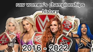 Raw Women's Championships history 2016 - 2022