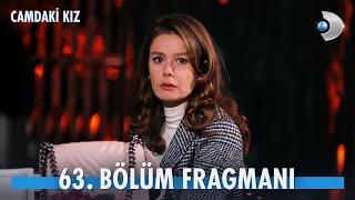 Camdaki Kız 63. Bölüm Fragmanı | Merhaba KIZIM!