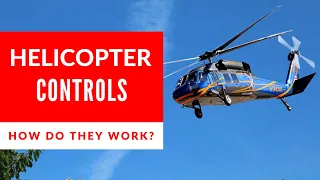 HOW TO CONTROL A HELICOPTER: Collective, Cyclic & Pedals Simply Explained