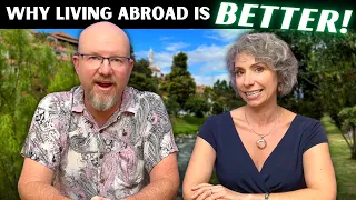 10 Reasons Why LIVING ABROAD is BETTER (than staying in the United States)