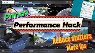 Msfs2020*Increase Performance on your Pimax HMD* Game Changer! Store or Steam version  Full tutorial