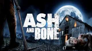 Ash And Bone | Official Trailer | Horror Brains