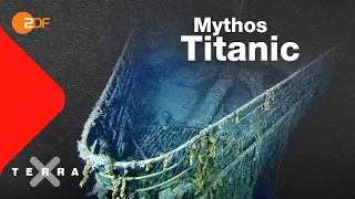 Titanic – Ein Wrack schreibt Geschichte | Terra X