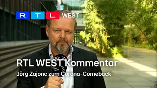Corona-Comeback? Ein Kommentar von RTL WEST Chef Jörg Zajonc | RTL WEST, 04.09.2023