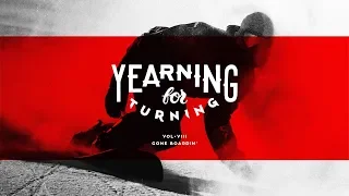 KORUA Shapes - YEARNING FOR TURNING Vol. 8 - Gone Boardin'