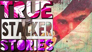 3 TRUE Scary Stalker Stories | Obsessions Gone Too Far