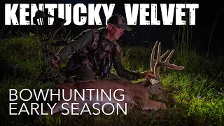 Bowhunting Velvet Whitetails in Kentucky | "Smooth" |