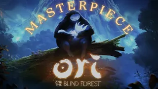 Why Ori and the Blind Forest is a Masterpiece