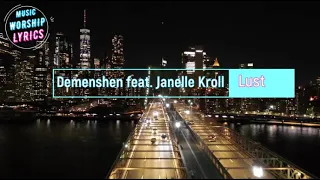 Demenshen feat. Janelle Kroll - Lust (Lyrics)