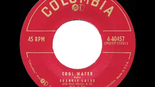 1955 Frankie Laine - Cool Water (#1 UK hit*)