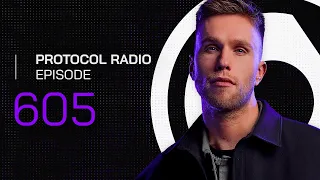 Protocol Radio 605 by Nicky Romero (PRR605)