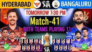 IPL 2024 Match-41 | Hyderabad vs Bangaluru Details & Playing 11 | RCB vs SRH IPL 2024 | SRH vs RCB