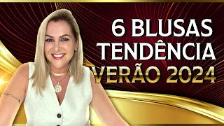 As 6 Blusas Tendência Verão 2024