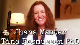 Ep22: Jhana Master - Tina Rasmussen Ph.D