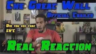 The Great Wall Official Trailer 1....Real Reaction