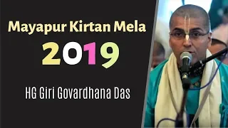 Mayapur Kirtan Mela 2019 (Day 3) - HG Giri Govardhana Das
